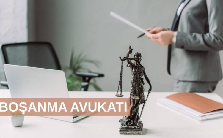  Boşanma Avukatı